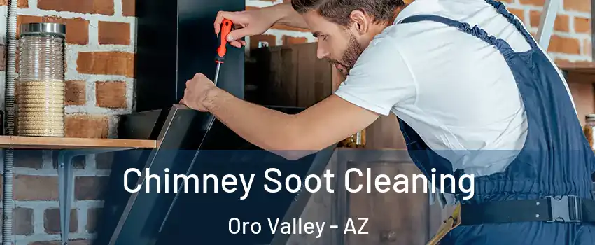  Chimney Soot Cleaning Oro Valley - AZ