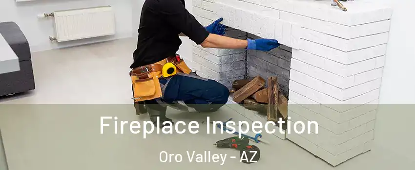 Fireplace Inspection Oro Valley - AZ