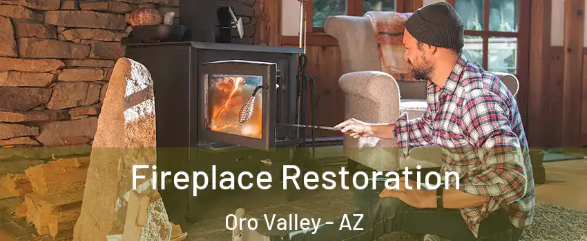 Fireplace Restoration Oro Valley - AZ