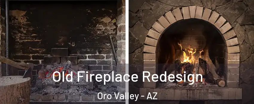  Old Fireplace Redesign Oro Valley - AZ