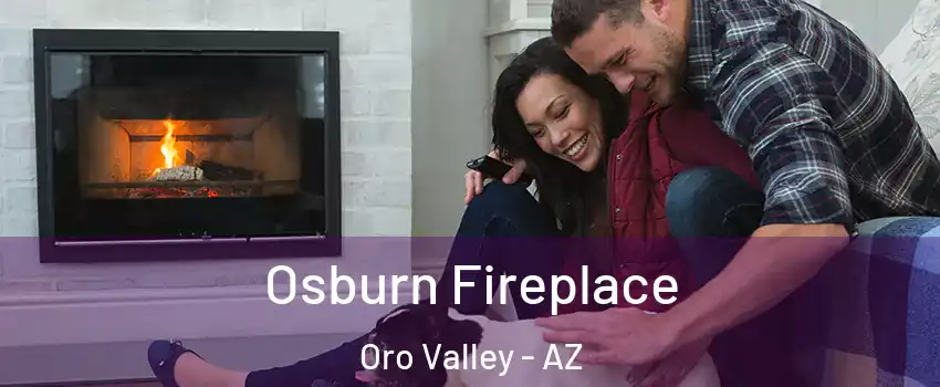  Osburn Fireplace Oro Valley - AZ
